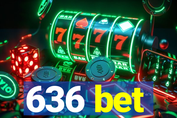 636 bet